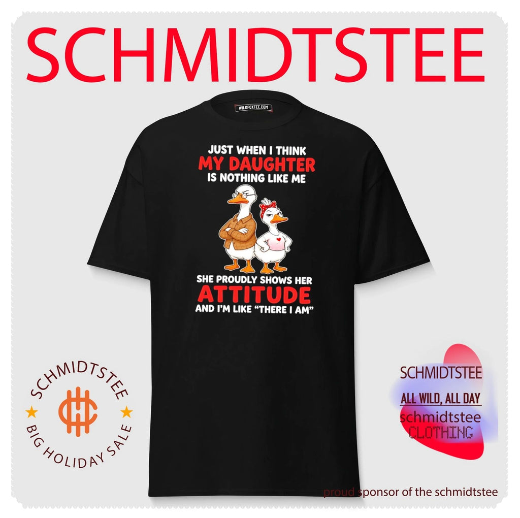 Just when I think my daughter is nothing like me she proudly shows her attitude cartoon duck shirt