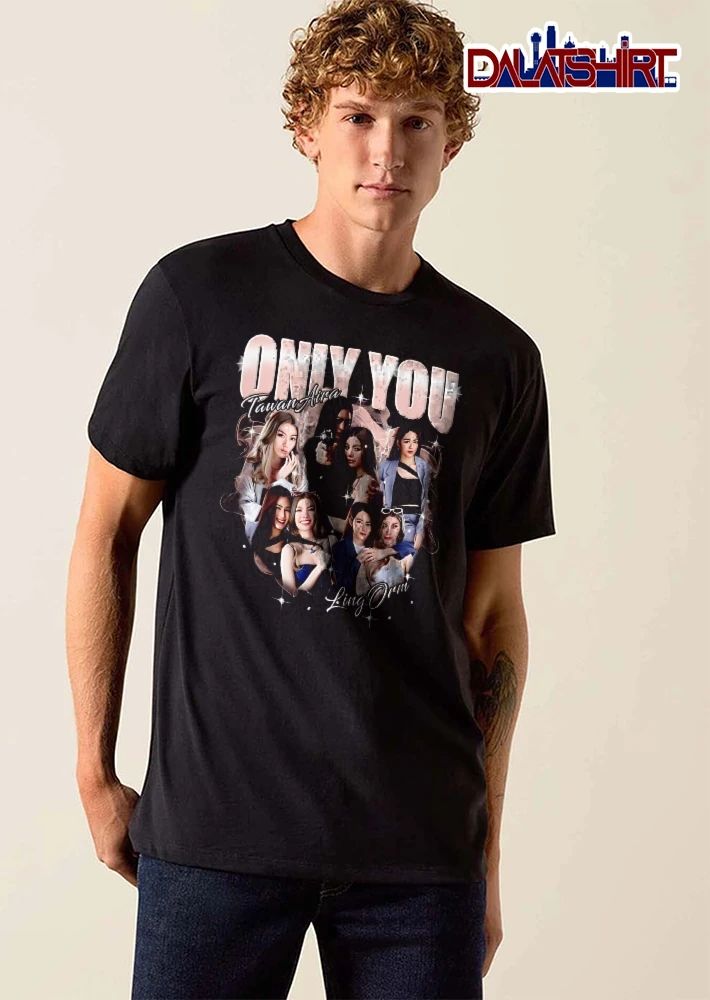 Only You Tawan Aira Ling Orm Bootleg Photo Collage Stars Sparkles shirt