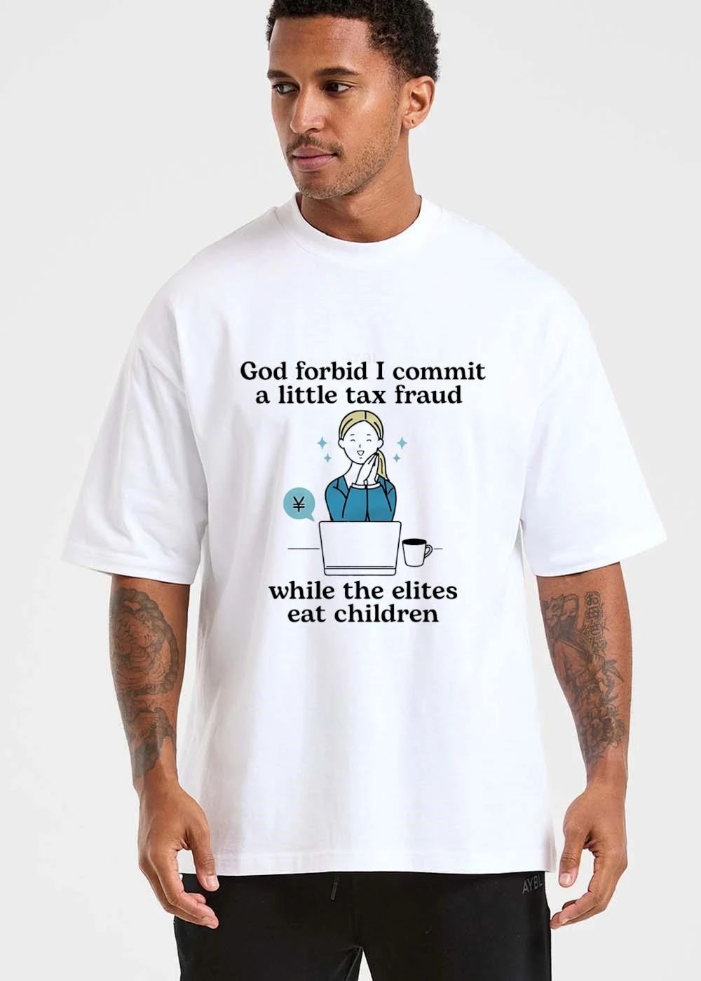 Funny God Forbid I Commit A Little Tax Fraud While The Elites Eat Children Cartoon Woman Laptop Yen Symbol shirt