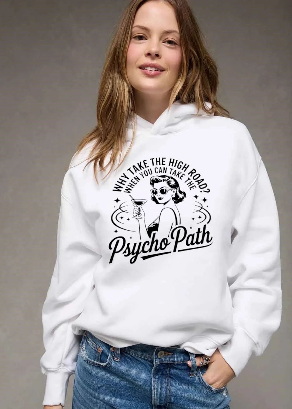 Why Take The High Road When You Can Psycho Path Retro Woman Holding Cocktail Glass Line Art shirt