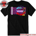 Marcus X Menos What’s weird anyways Shirt