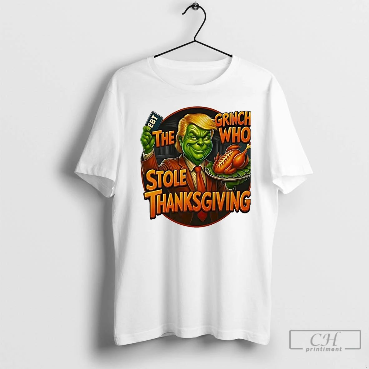 Premium Trump X The Grinch Who Stole Thanksgiving Ebt Meme Christmas T Shirts