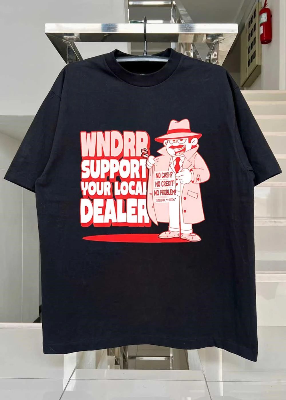 WNDRP Support Your Local Dealer No Cash Credit Problem Shirt