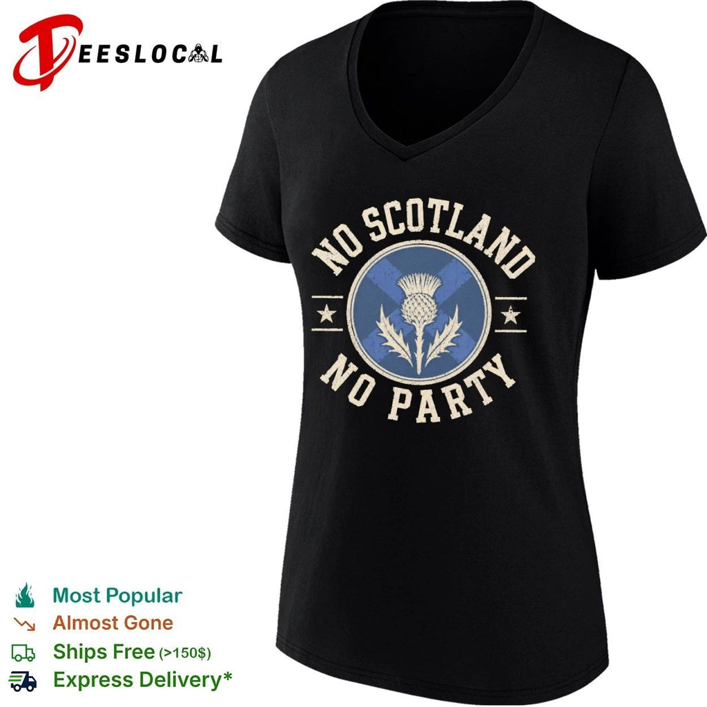 No Scotland No Party Thistle Badge Scottish Pride T-shirt