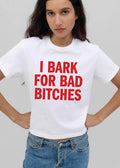I Bark For Bad Bitches Red Bold Stacked Typography Lettering shirt