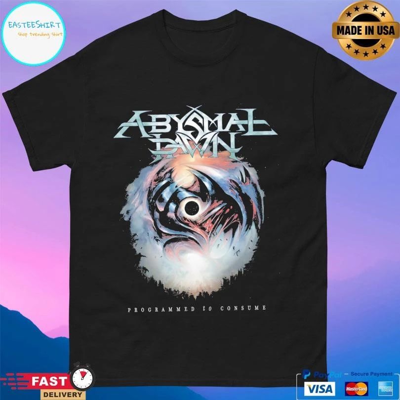 Abysmal Dawn Programmed To Consume T-shirts