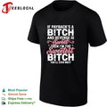 If Payback Is a Bitch and Revenge Is Sweet Then I Am the Sweetest Bitch You Will Ever Meet T-shirt