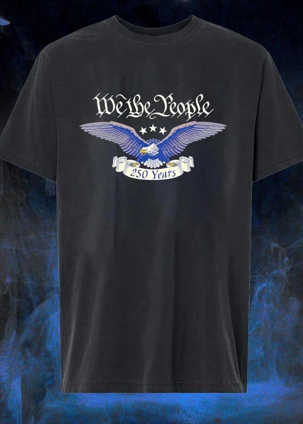 We the People 250 Years Eagle Patriotic American Shirt