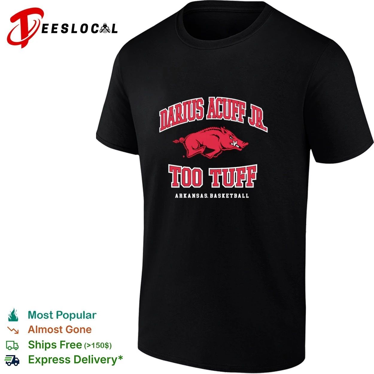 Darius Acuff Jr Too Tuff Arkansas Basketball T-shirt