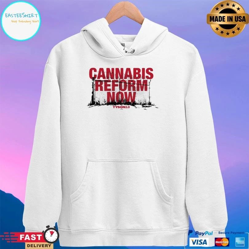 Cannabis Reform Now Tyson20 T-shirts