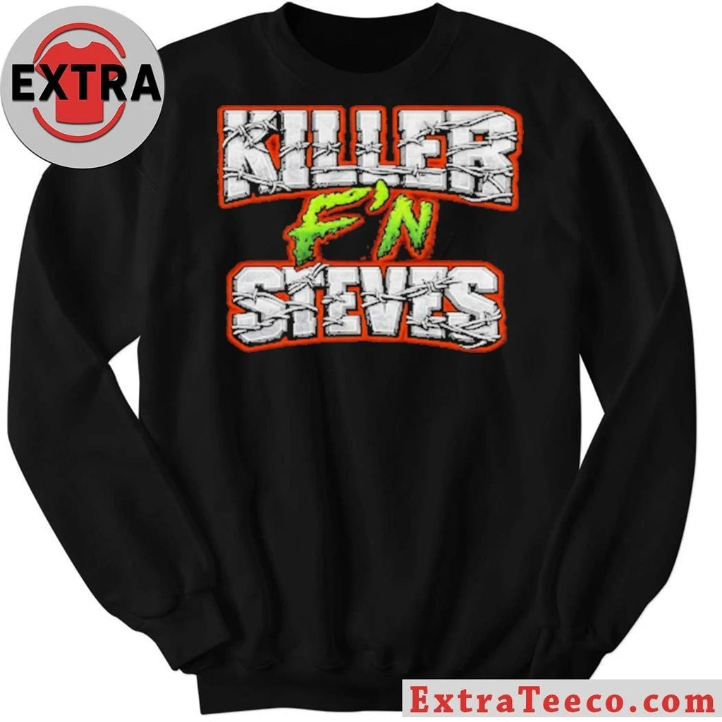 Original Killer F’n Steves Shirt