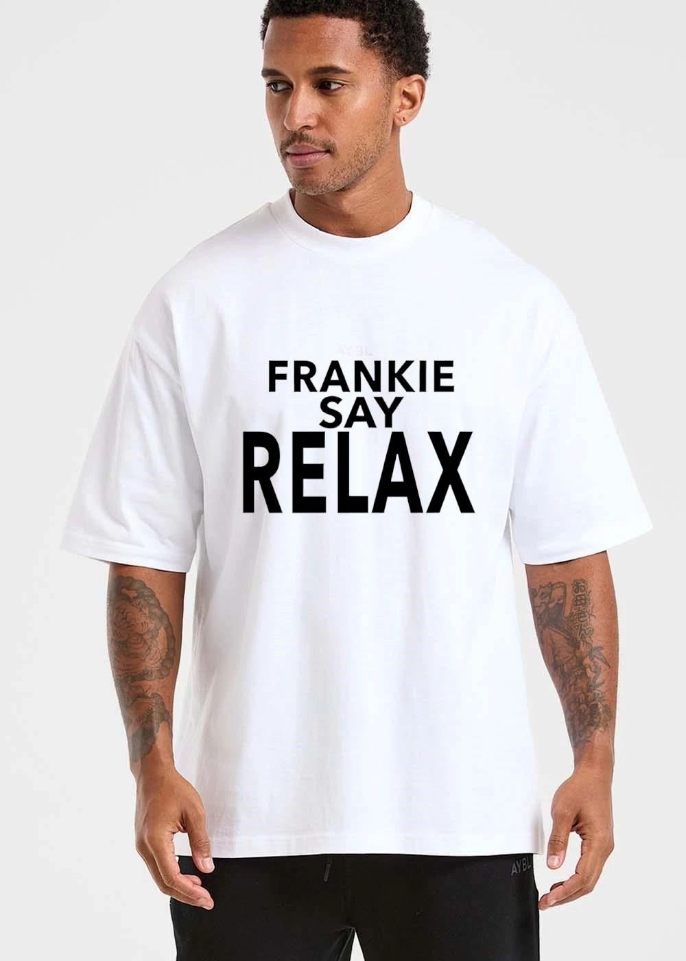 Frankie Say Relax Minimalist Bold Black Sans Serif Typography shirt