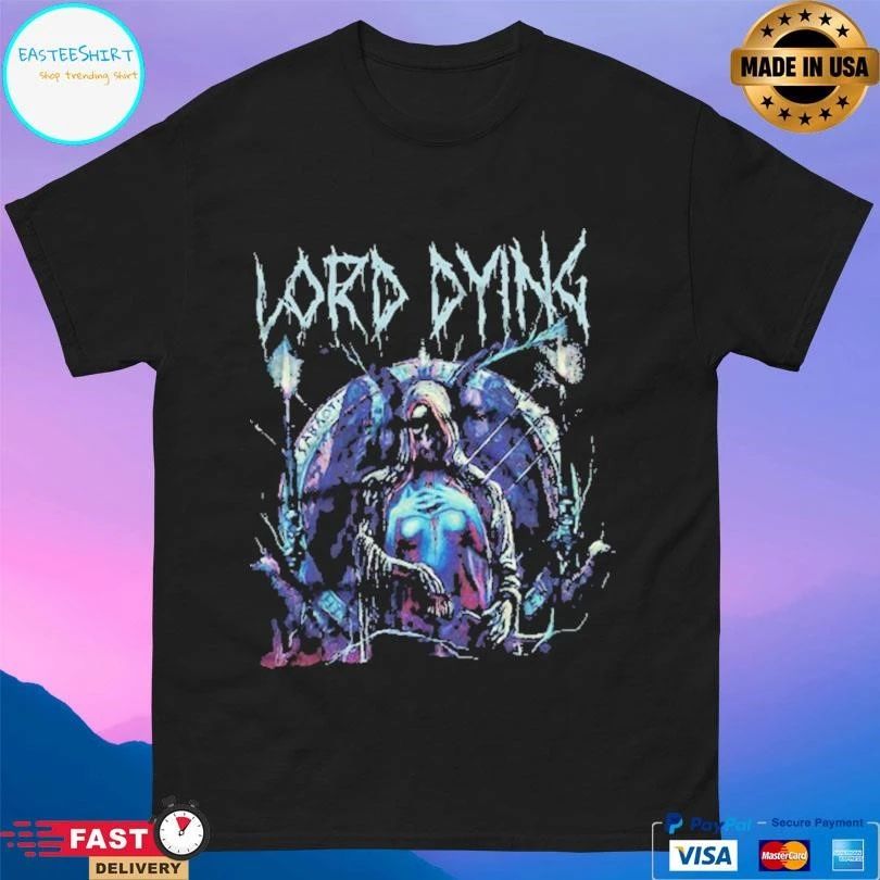 Lord Dying Poisoned Altars T-shirts