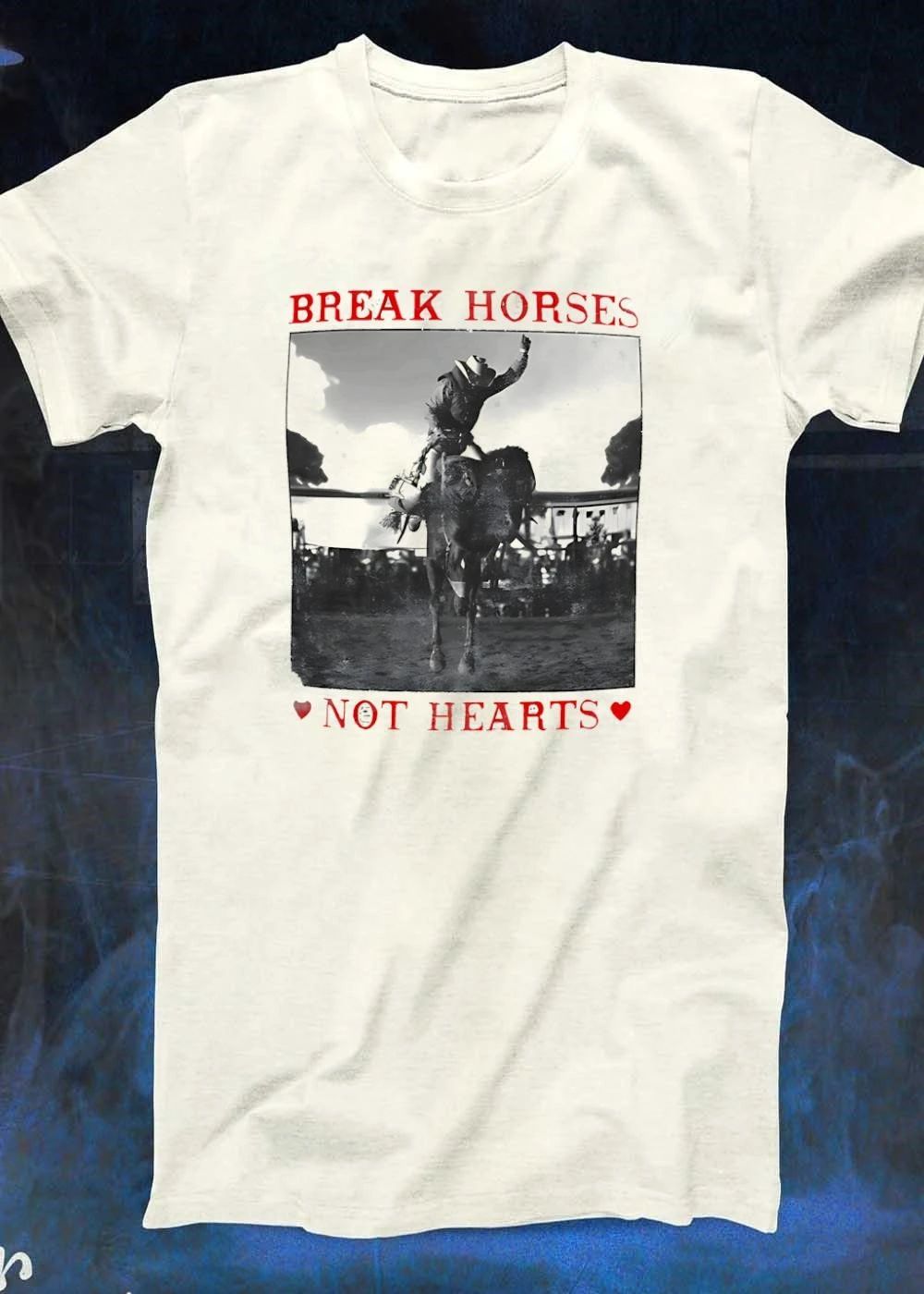 Break Horses Not Hearts Rodeo Cowboy Western Graphic T-Shirt