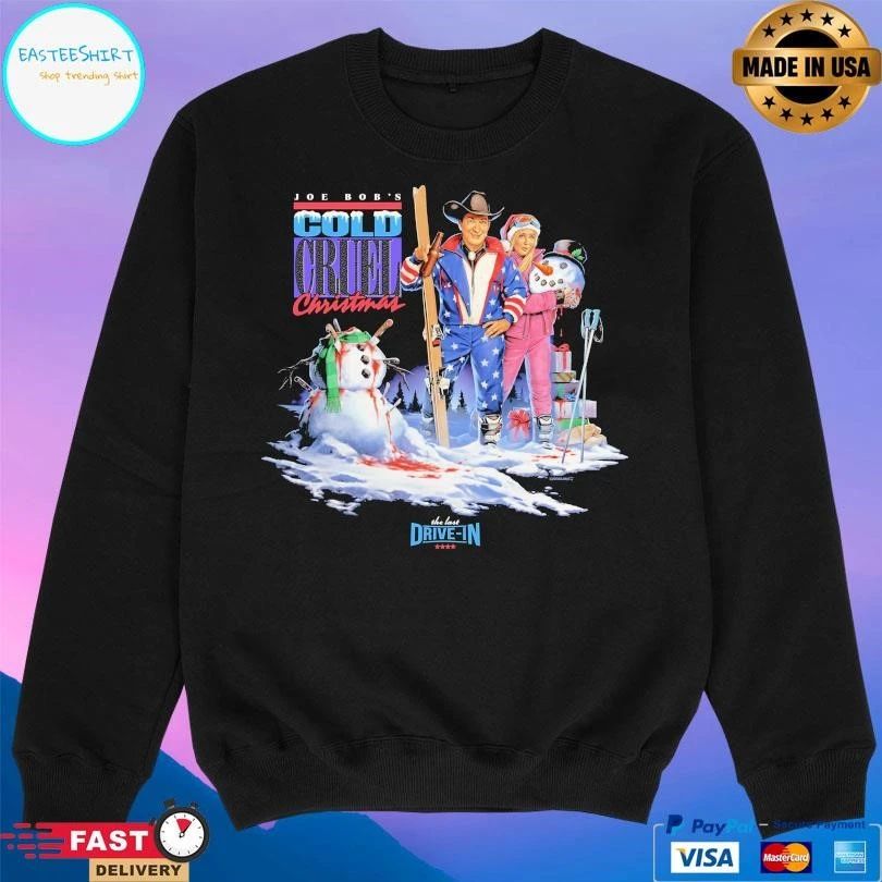 Joe Bob’s Cold Cruel Christmas The Last Drive-In T-shirts