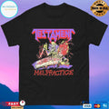 Testament Malpractice T-shirts