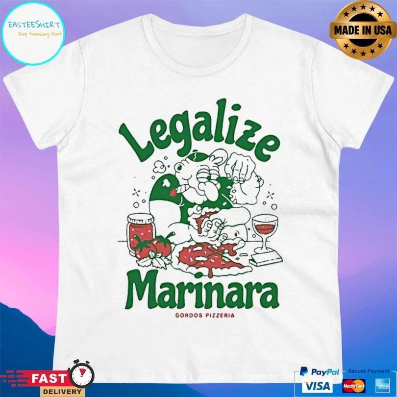 Legalize Marinara Gordos Pizzeria T-shirts