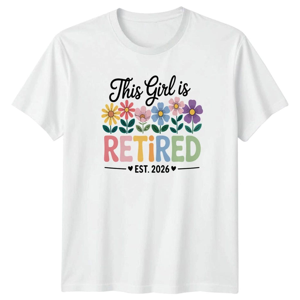 This Girl Is Retired Womens T-Shirt Retirement Gift For Her