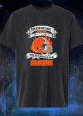 Cleveland Fan Gear Everyone Has an Addiction Mine Just Happens to be Browns T-Shirt