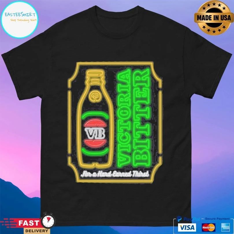 Victoria Bitter For A Hard Earned Thirst Neon Stubby T-shirts