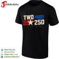 Two Fiddy 250 1776 2026 USA Independence T-shirt