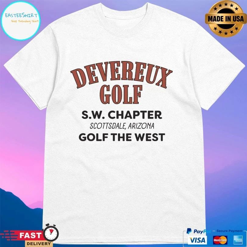 Devereux Golf S W Chapter Scottsdale Arizona Golf The West T-shirts