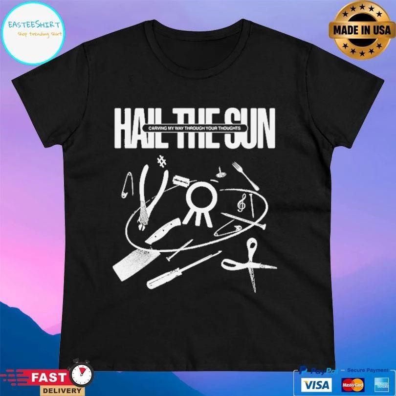 Monochrome Carve Hail The Sun Carving My Way Through Your Thoughts T-shirts