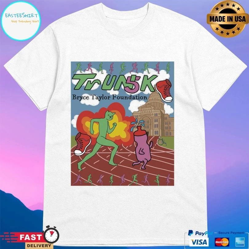 Trunk 5k Bryce Taylor Foundation T-shirts