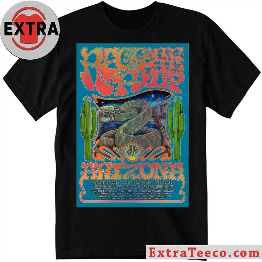 Reggae Rise Up Arizona Festival In Tempe AZ On April 17-19 2026 Poster Shirt