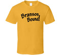 Branson Bound Fun She Is Out Of My League Popular Movie T Shirt