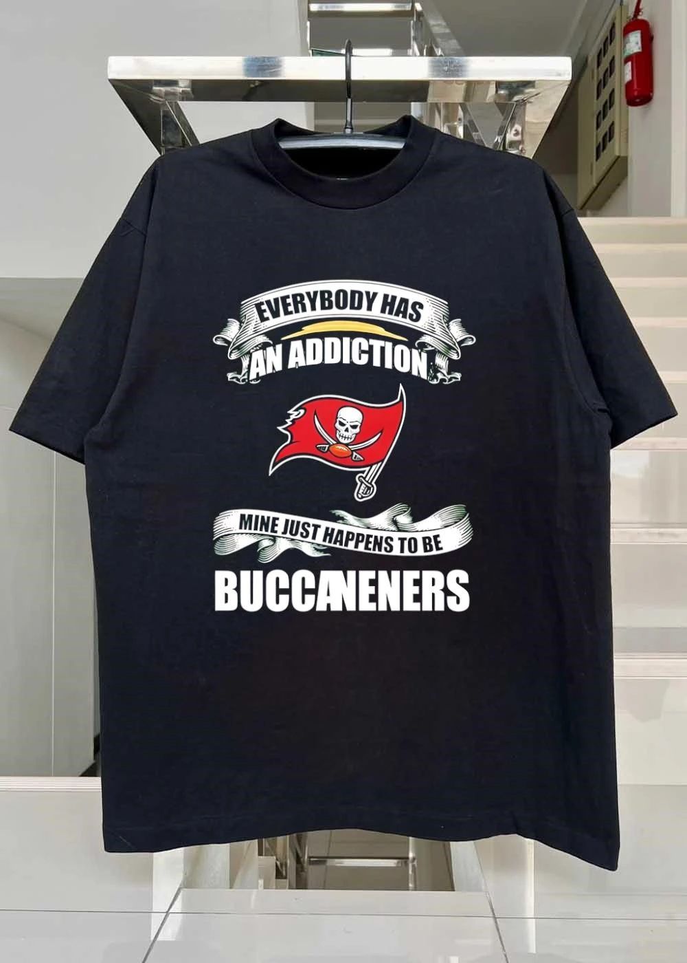 Everybody Has An Addiction Mine Just Happens To Be Tampa Bay Buccaneers Shirt