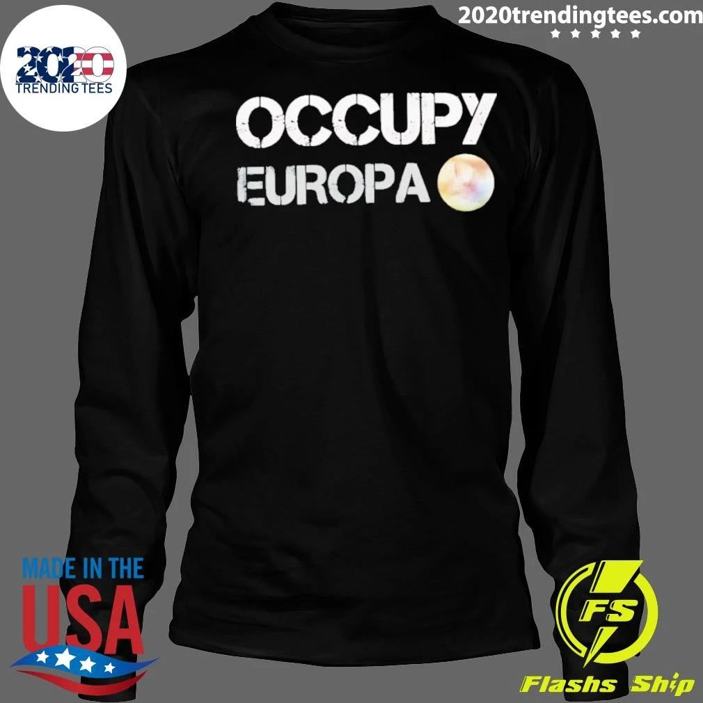 Occupy Europa Space Astronomy Jupiter Shirt