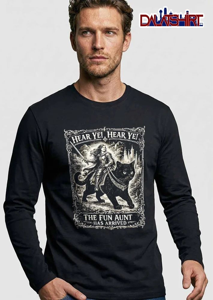 Hear Ye The Fun Aunt Has Arrived Woman Knight Riding Giant Black Cat shirt