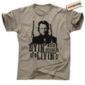 Outlaw Josey Wales Western Shirt – Dyin Ain’t Much of a Livin Quote Cowboy Tee