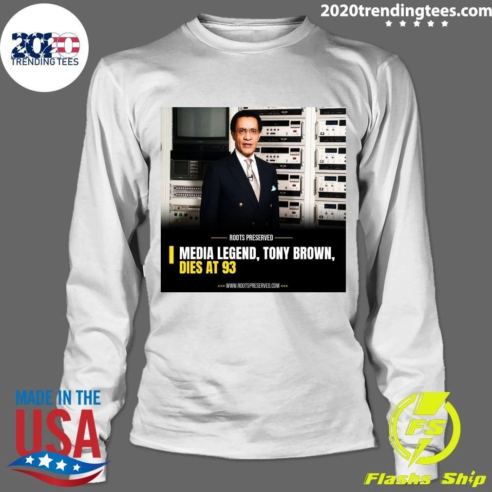 Tony Brown Television’s Uncompromising Voice on Black America Dies at 93 Shirt
