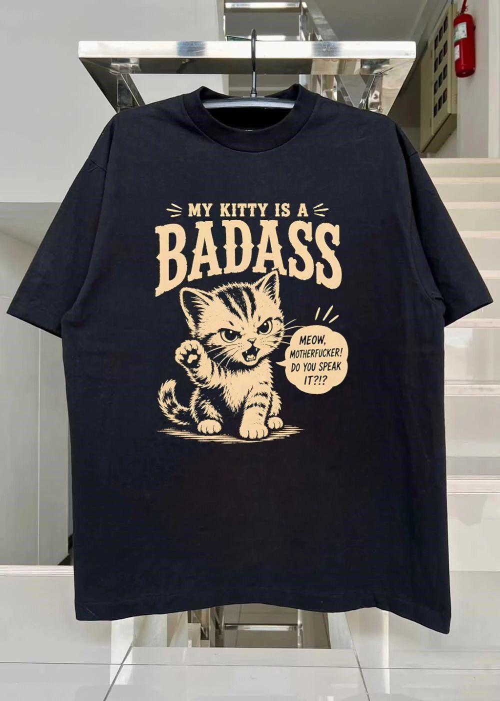 My Kitty Is A Badass Meow Motherfucker Do You Speak It shirt