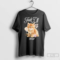 Premium Fck Off Cat Flower T Shirts