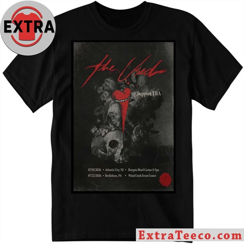 The Used May 19 2026 Atlantic City NJ And May 22 2026 Bethlehem PA Poster Shirt