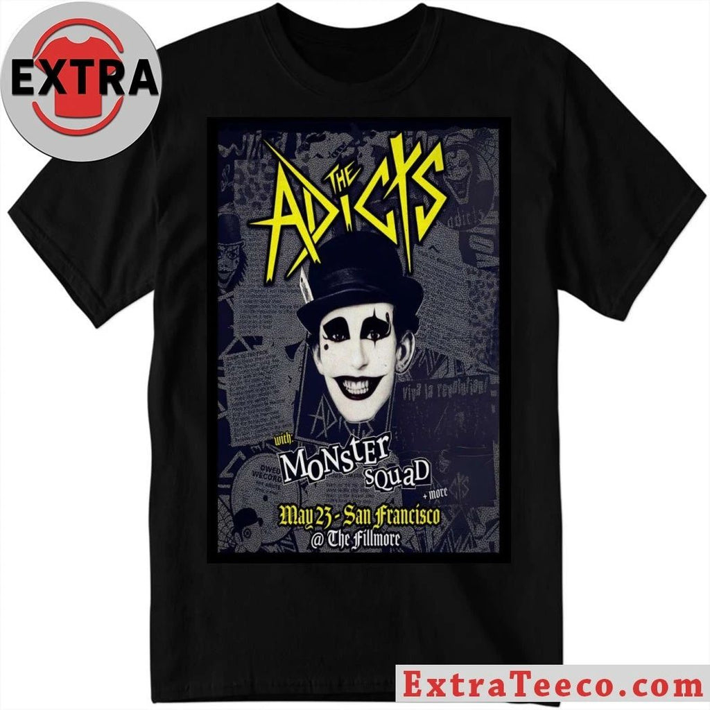 Original The Adicts San Francisco CA 5 23 2026 Poster Shirt