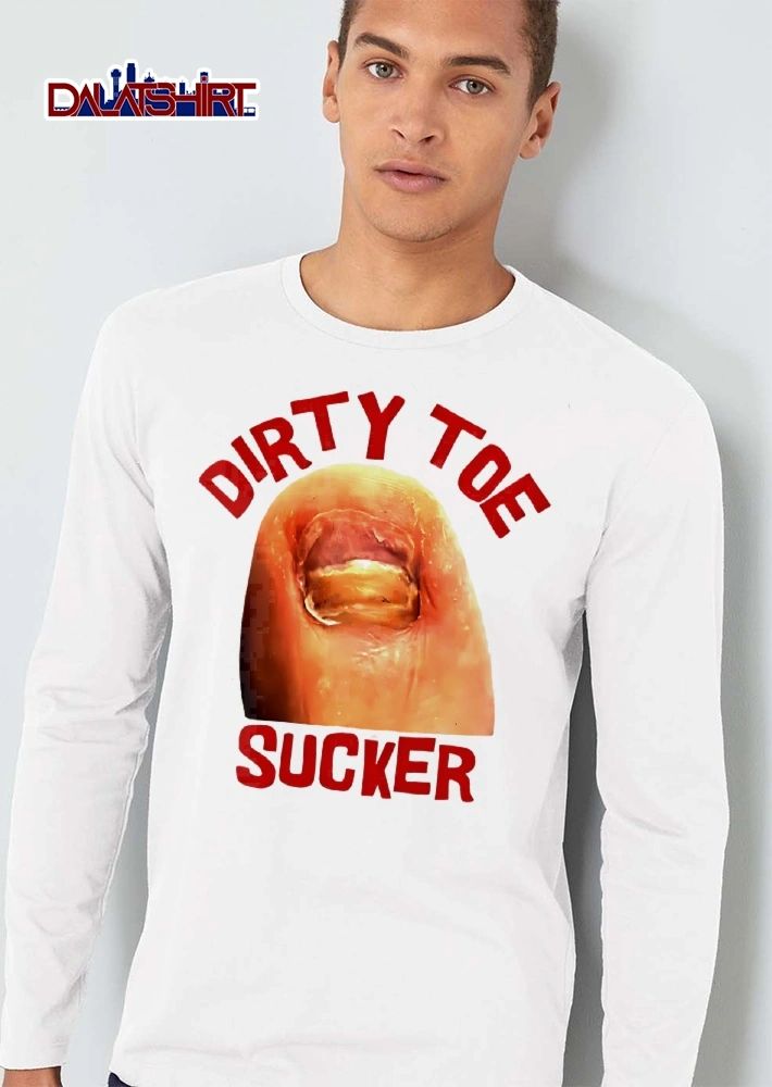 Dirty Toe Sucker Close Up Photo Infected Yellow Fungal Nail shirt