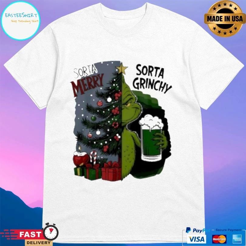 Grinch Sorta Merry Sorta Grinchy Christmas Holiday 2025 T-shirts