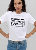 Im Not Much To Look At But I Fuck Like The Government Cartoon shirt