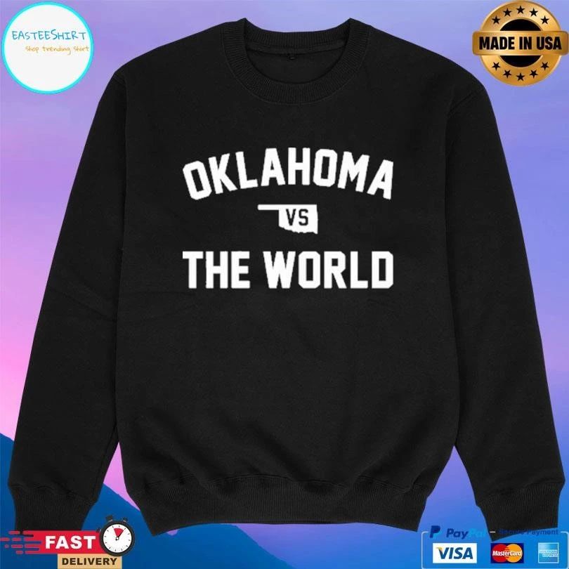 Oklahoma Vs The World T-shirts