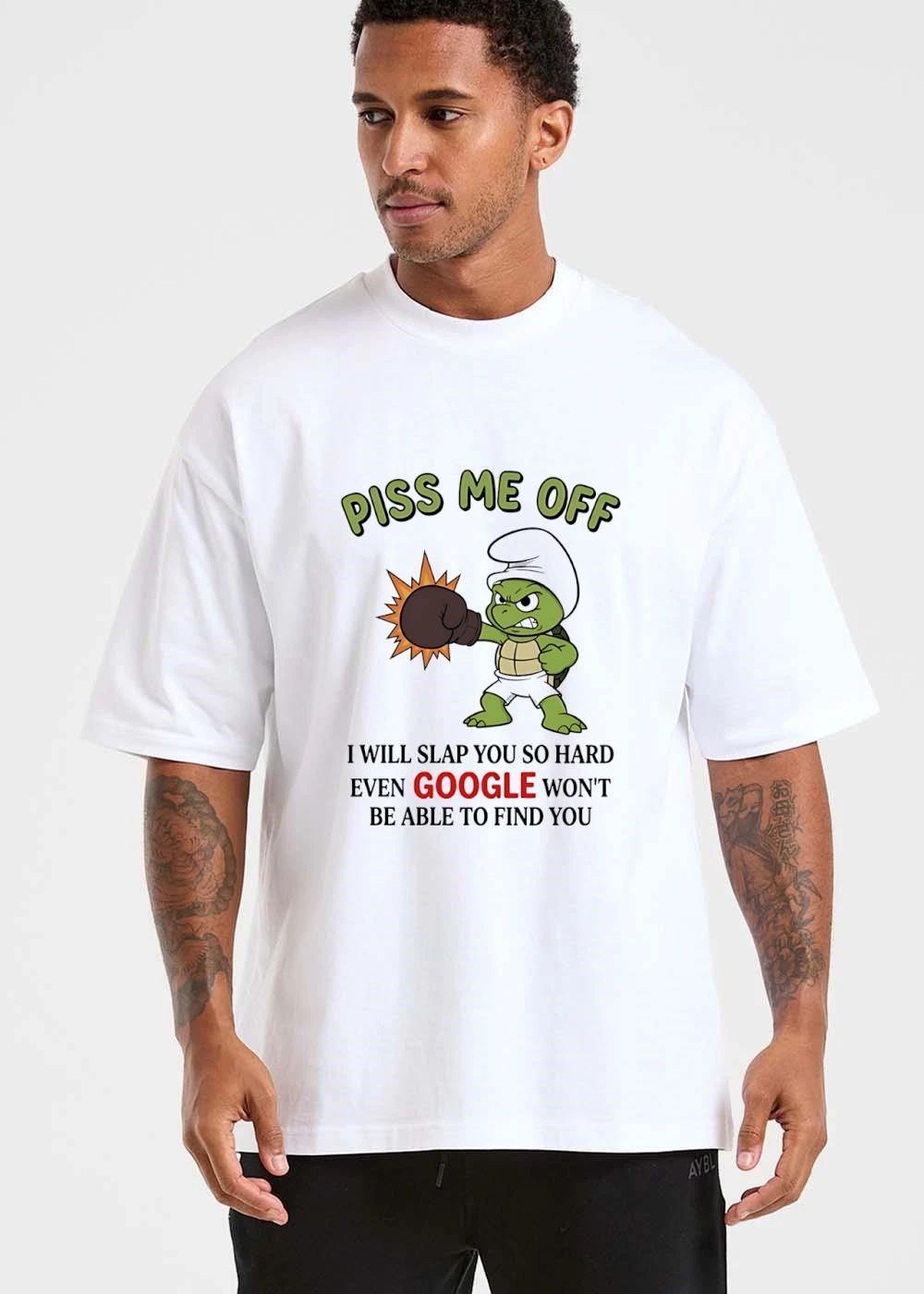 Piss Me Off I Will Slap You So Hard Even Google Won’t Be Able To Find You Cartoon Turtle shirt