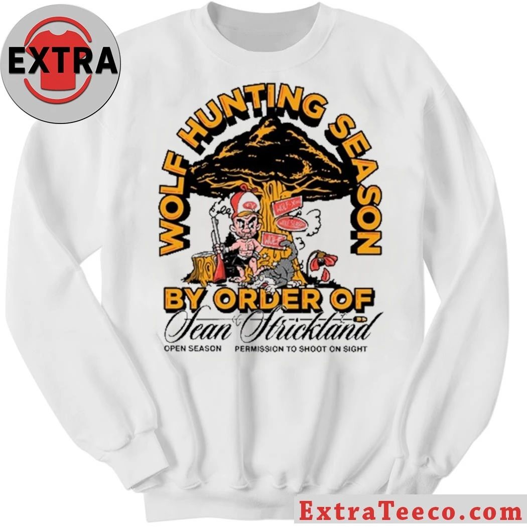 Sean Strickland Wolf Hunting Season Shirt