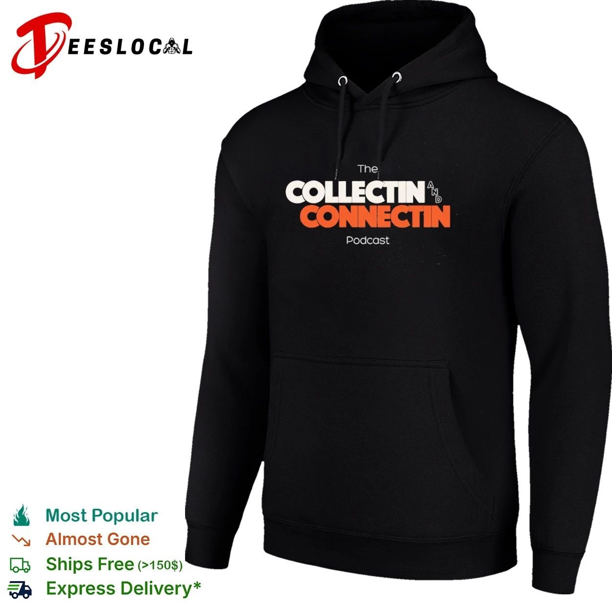 The Collectin and Connectin Podcast collecting T-shirt