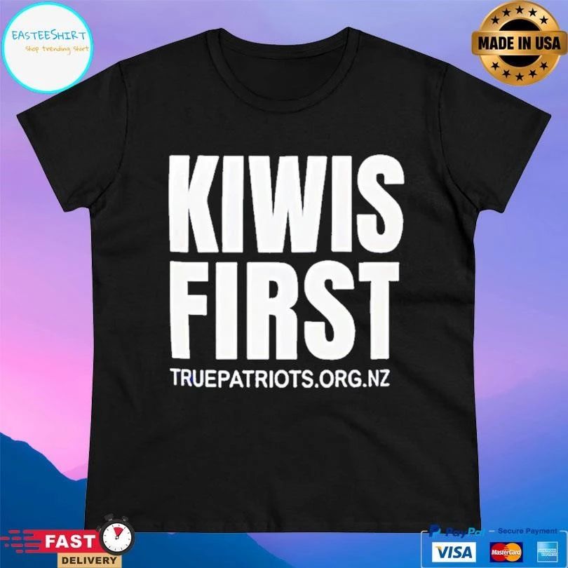 Kiwis First True Patriots Org Nz T-shirts