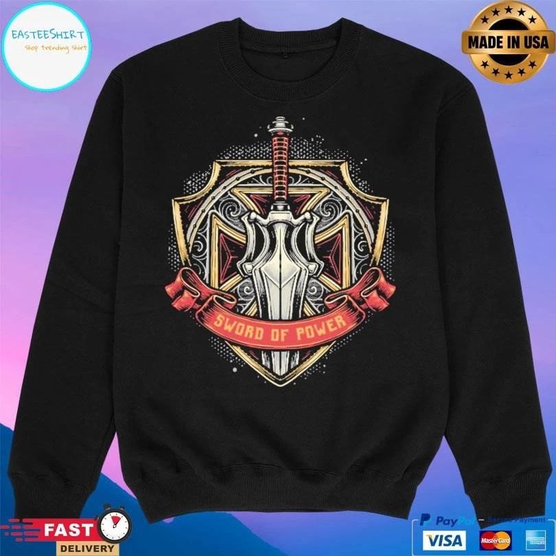 The Sword Of Power 2026 T-shirts