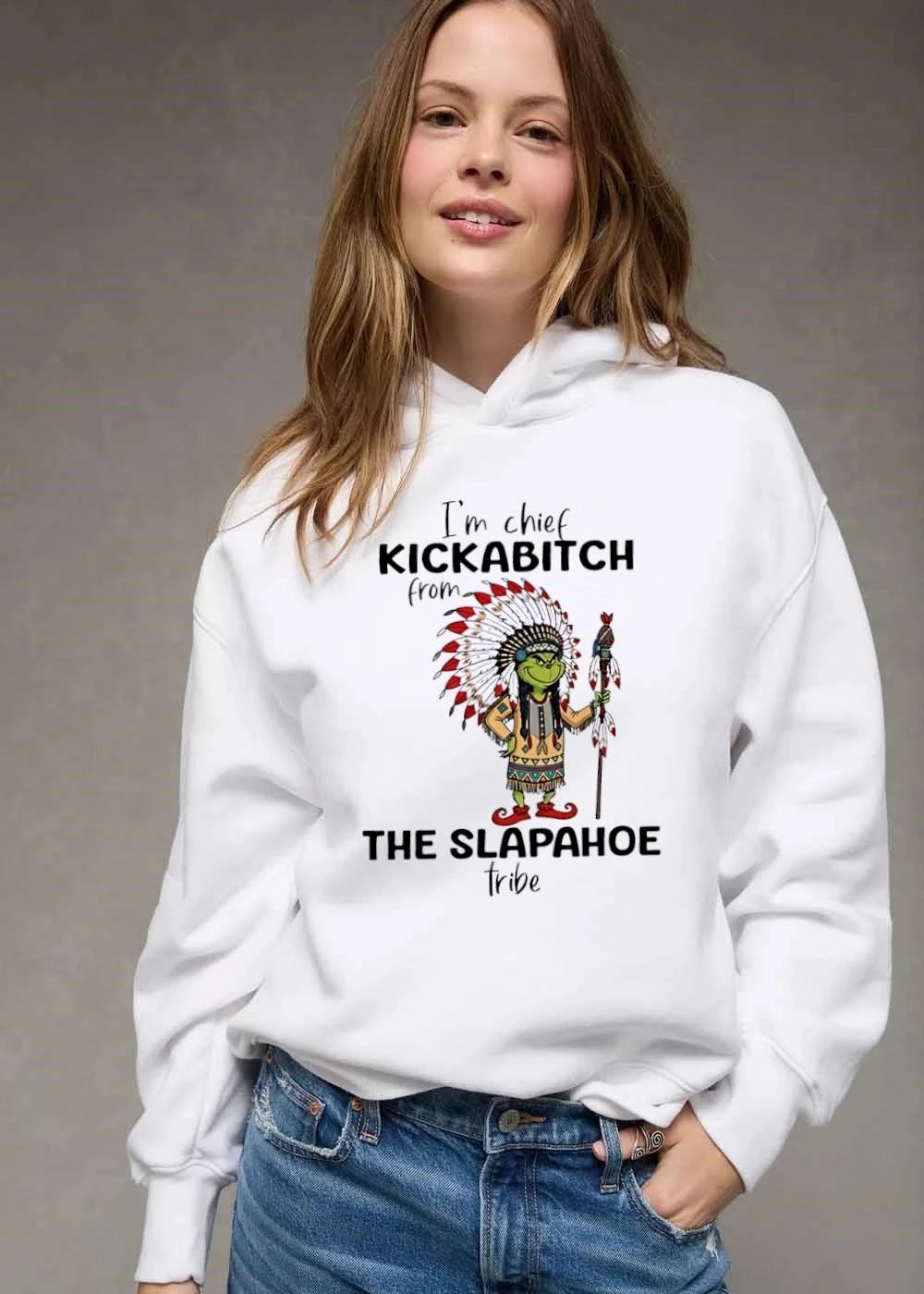 Im Chief Kickabitch From The Slapahoe Tribe Cartoon Grinch Native American Attire shirt