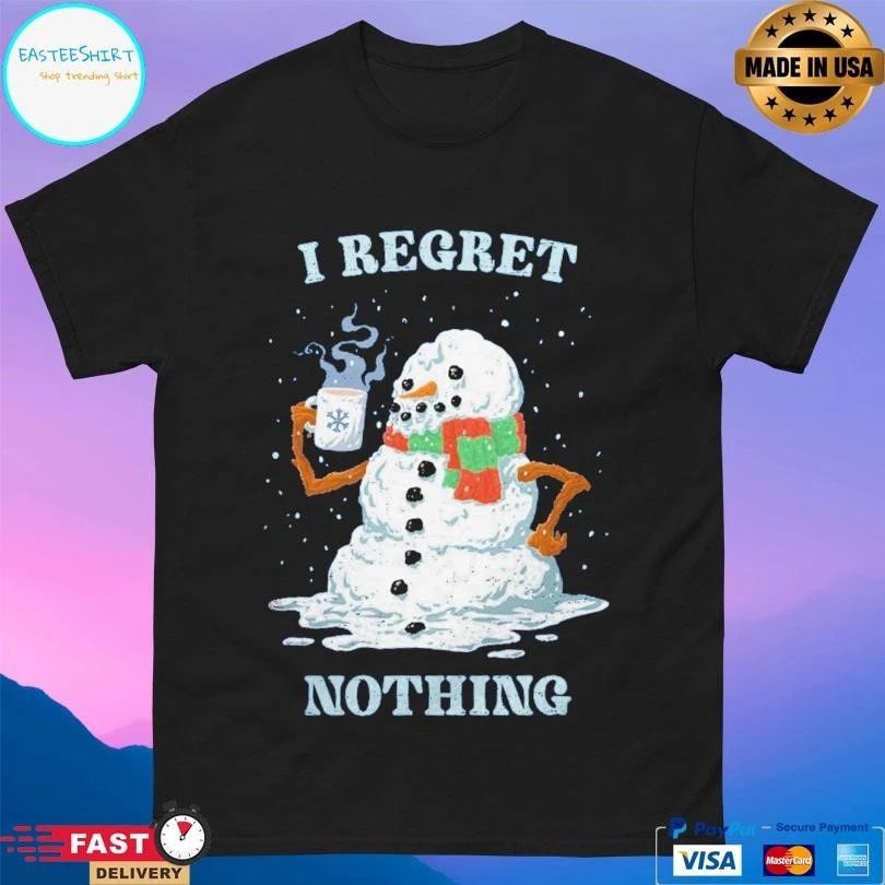 I Regret Nothing Christmas 2025 T-shirts